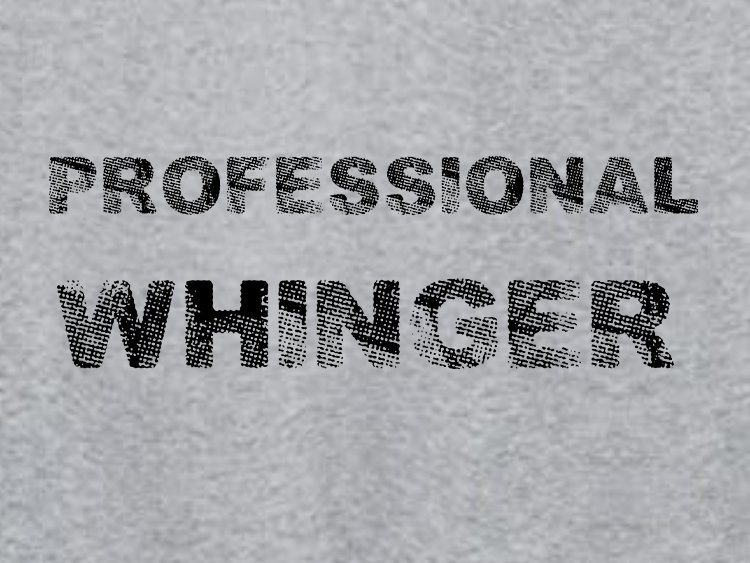 image of Professional whinger