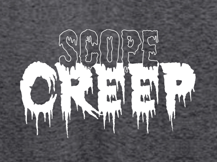 image of Scope creep whiye